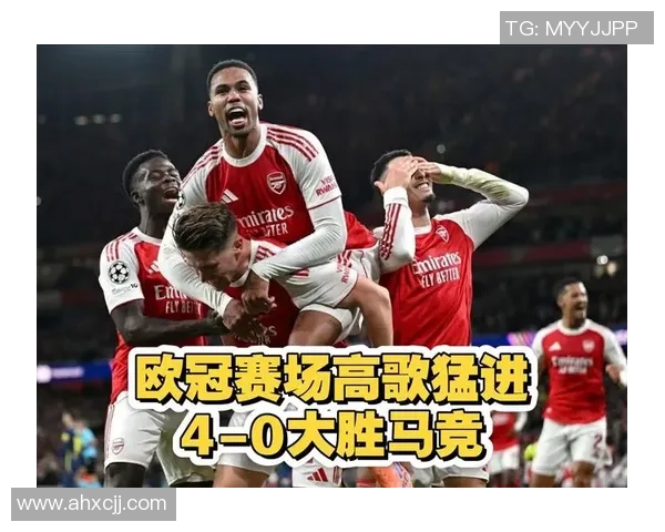 英超激战阿森纳大胜马竞五球狂潮乌龙球引爆全场激情 英超激战阿森纳大胜马竞五球狂潮乌龙球引爆全场激情